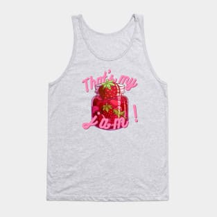 That's My Jam Tank Top